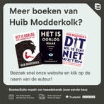 Het is oorlog maar niemand die het ziet 9789463810326, Verzenden, Gelezen, Huib Modderkolk