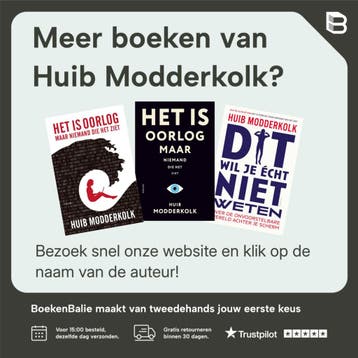 Het is oorlog maar niemand die het ziet 9789463810326, Verzenden, Gelezen, Huib Modderkolk