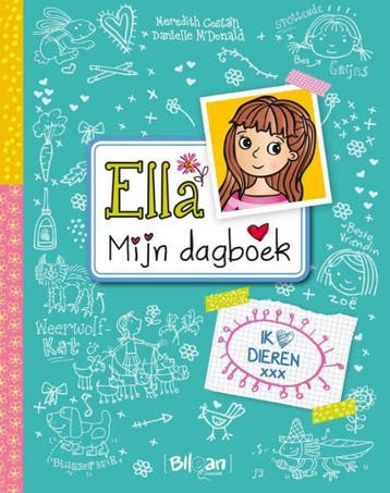 Ik hou van dieren / Ella - Mijn dagboek / 3 - Meredith, Verzenden, Zo goed als nieuw, Meredith Costain