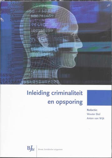 Inleiding criminaliteit en opsporing 9789054549796, Boeken, Verzenden, Gelezen