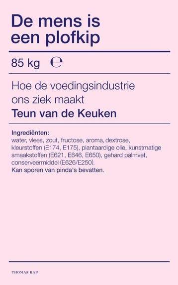 De mens is een plofkip 9789400410565 Teun van de Keuken, Boeken, Verzenden, Gelezen, Teun van de Keuken