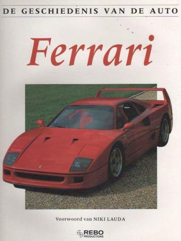 FERRARI GESCHIEDENIS VAN DE AUTO 9789036606769 Eaton, Verzenden, Gelezen, Eaton