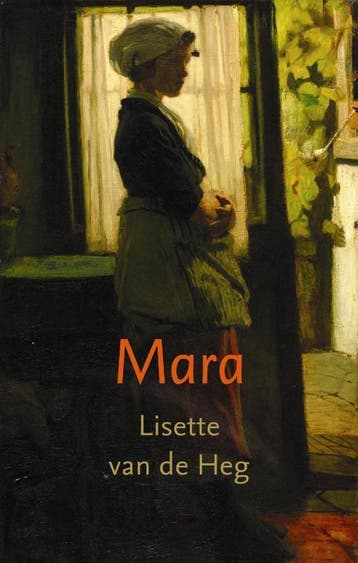 Mara - Lisette van de Heg 9789058040466, Verzenden, Gelezen, Lisette van de Heg