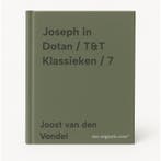 Joseph in Dotan / T&T Klassieken / 7 9789066205246, Verzenden, Gelezen, Joost van den Vondel