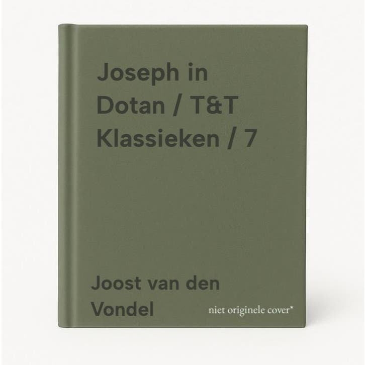 Joseph in Dotan / T&T Klassieken / 7 9789066205246, Boeken, Overige Boeken, Gelezen, Verzenden