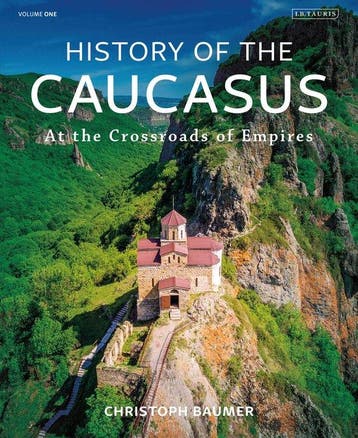 9781788310079 History of the Caucasus Christoph Baumer, Verzenden, Nieuw, Christoph Baumer