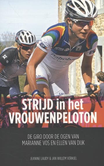 Strijd in het vrouwenpeloton - Jeanine Laudy 9789043916141, Verzenden, Gelezen, Jeanine Laudy