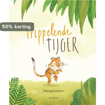 Trippelende tijger - Philippa Leathers 9789047709633, Verzenden, Zo goed als nieuw, Philippa Leathers