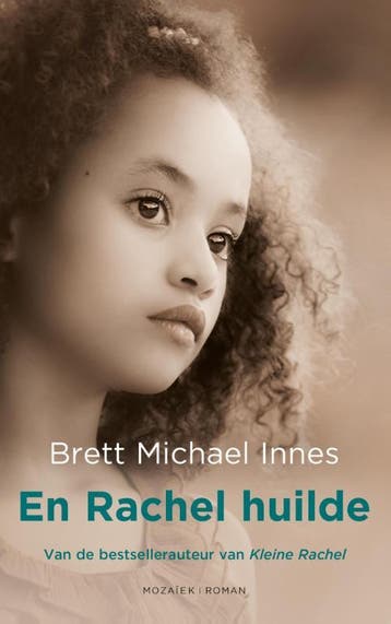 En Rachel huilde - Brett Michael Innes 9789023994992, Verzenden, Zo goed als nieuw, Brett Michael Innes