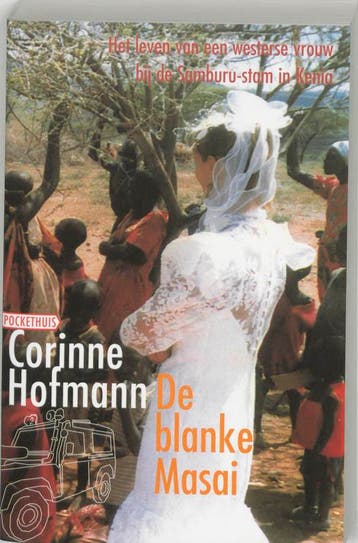 De blanke Masai / Pockethuis - Corinne Hofmann 9789046100066, Boeken, Verzenden, Gelezen, Corinne Hofmann