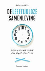De leeftijdloze samenleving | 9789047016885 | Elske Doets, Zo goed als nieuw, Elske Doets