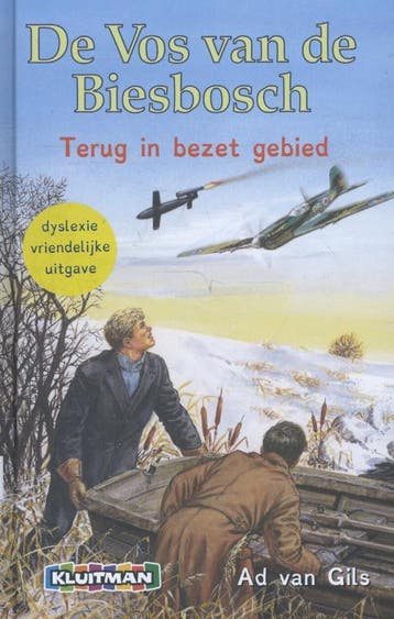 Terug in bezet gebied / De Vos van de Biesbosch Ad van Gils, Boeken, Verzenden, Zo goed als nieuw, Ad van Gils