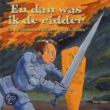 En dan was ik de ridder - Tiny Fisscher 9789000033980, Verzenden, Gelezen, Tiny Fisscher