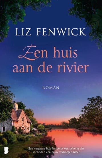 9789059903296 Een huis aan de rivier liz fenwick, Verzenden, Nieuw, Liz fenwick