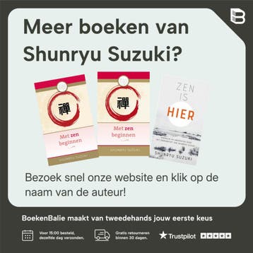 Zen Mind, Beginners Mind - Shunryu Suzuki 9780834800793, Verzenden, Zo goed als nieuw, Shunryu Suzuki