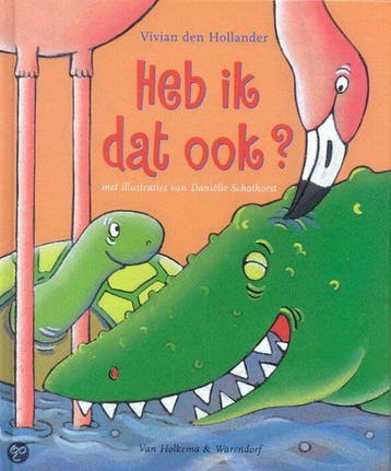 Heb ik dat ook ? - Vivian den Hollander 9789026995385, Verzenden, Gelezen, Vivian den Hollander