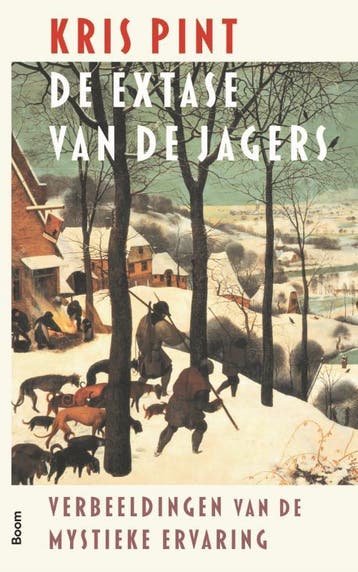 De Extase Van De Jagers | Kris Pint | Nieuw, Boeken, Ophalen of Verzenden, Nieuw, Kris Pint