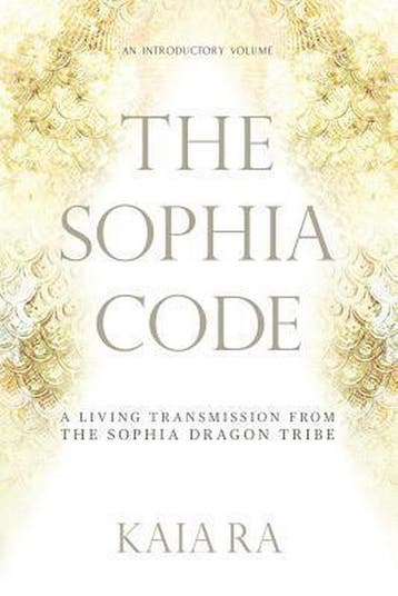 The Sophia Code - Kaia Ra 9780997935509, Verzenden, Gelezen, Kaia Ra