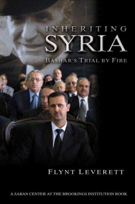 Inheriting Syria 9780815752042 Flynt Leverett, Boeken, Taal | Engels, Zo goed als nieuw, Verzenden
