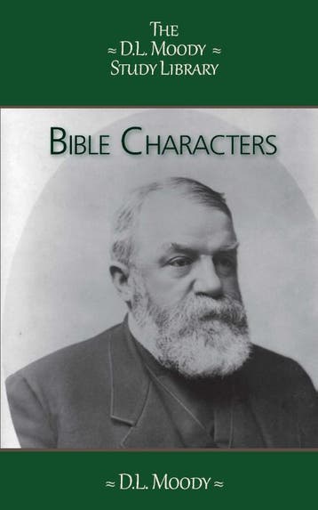 Bible Characters | D.L. Moody | Nieuw, Ophalen of Verzenden, Nieuw, D.L. Moody
