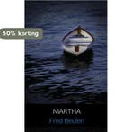 Martha 9789402165494 Fred Beulen, Verzenden, Gelezen, Fred Beulen