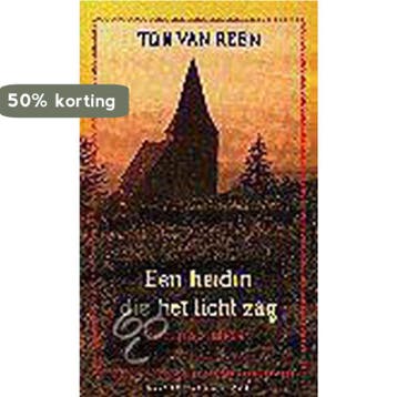 HEIDIN DIE HET LICHT ZAG - Ton van Reen 9789025402099, Verzenden, Gelezen, Ton van Reen