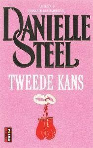 Tweede kans - Danielle Steel 9789021004808, Verzenden, Gelezen, Danielle Steel