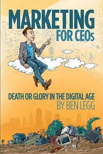 Marketing for CEOs - Ben Legg 9780692669297, Verzenden, Zo goed als nieuw, Ben Legg
