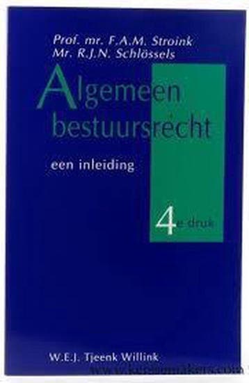 ALGEMEEN BESTUURSRECHT DR 4 - Stroink, Verzenden, Gelezen