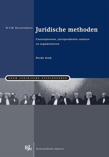 9789089749680 Boom Juridische studieboeken - Juridische m..., Boeken, Verzenden, Zo goed als nieuw, H.T.M. Kloosterhuis