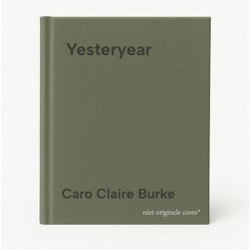 Yesteryear - Caro Claire Burke 9789028454040, Verzenden, Gelezen, Caro Claire Burke