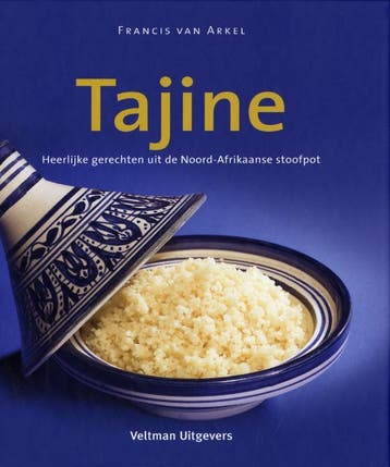 Tajine - F. van Arkel 9789059204287, Verzenden, Zo goed als nieuw, F. van Arkel