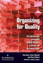 9781846191510 Organizing For Quality | Tweedehands, Boeken, Verzenden, Zo goed als nieuw, Paul Bate