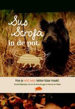 9789081915625 Sus Scrofa in de pot | Tweedehands, Boeken, Kookboeken, Verzenden, Zo goed als nieuw, Donald Buijtendorp