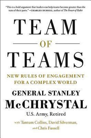 9781591847489 Team Of Teams Stanley McChrystal & Tantum C..., Verzenden, Nieuw, Stanley McChrystal & Tantum Collins