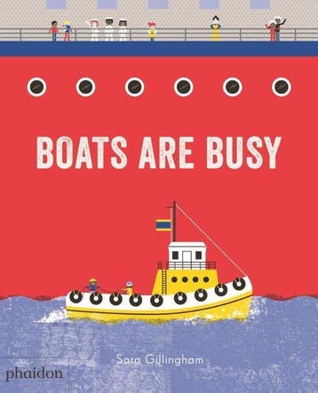 Boats Are Busy - Sara Gillingham 9780714876719, Verzenden, Gelezen, Sara Gillingham