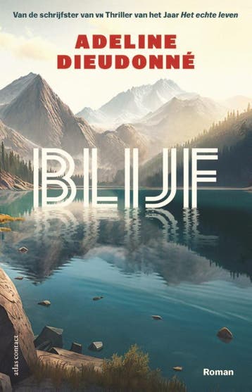 Blijf | Adeline Dieudonné | Nieuw, Ophalen of Verzenden, Nieuw, Adeline Dieudonné