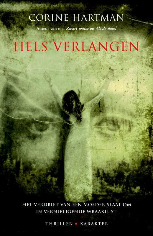 Hels verlangen - Corine Hartman 9789045200538, Boeken, Thrillers, Zo goed als nieuw, Verzenden