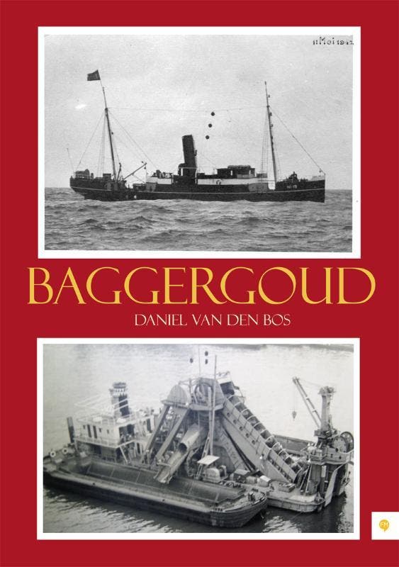Baggergoud 9789048417315 Daniël van den Bos, Boeken, Historische romans, Gelezen, Verzenden