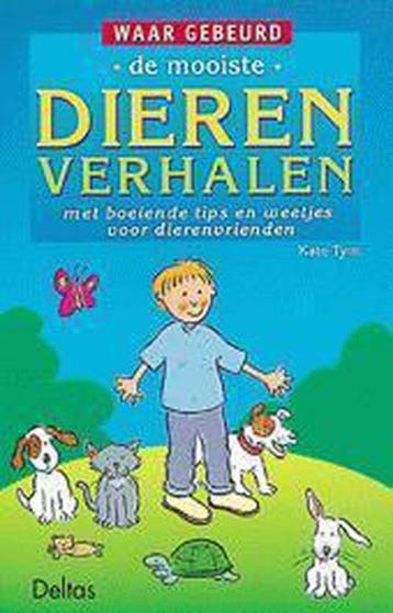 De mooiste dierenverhalen / Waar gebeurd - K. Tym, Verzenden, Gelezen, K. Tym
