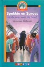 Spekkie en Sproet en de man met de hoed / Spetter, Verzenden, Zo goed als nieuw, Vivian den Hollander
