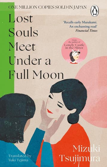 Lost Souls Meet Under a Full Moon / Lost Soul Series, Boeken, Verzenden, Zo goed als nieuw, Mizuki Tsujimura