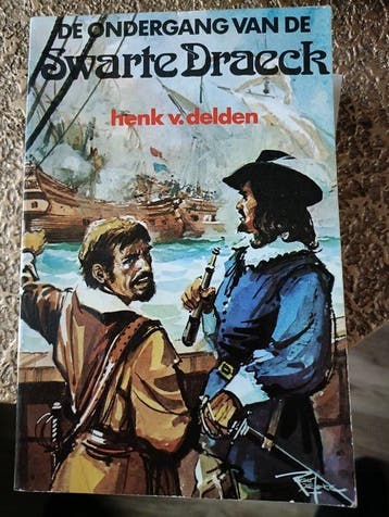 Ondergang van de Swarte Draeck - van Delden, Boeken, Verzenden, Gelezen