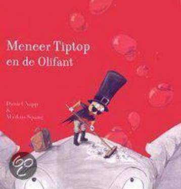 Meneer Tiptop en de olifant / Meneer Tiptop / 1 - M. Spang, Boeken, Verzenden, Gelezen, M. Spang