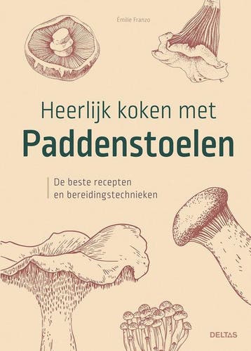 Heerlijk koken met paddenstoelen - Emilie Franzo, Verzenden, Zo goed als nieuw, Emilie Franzo