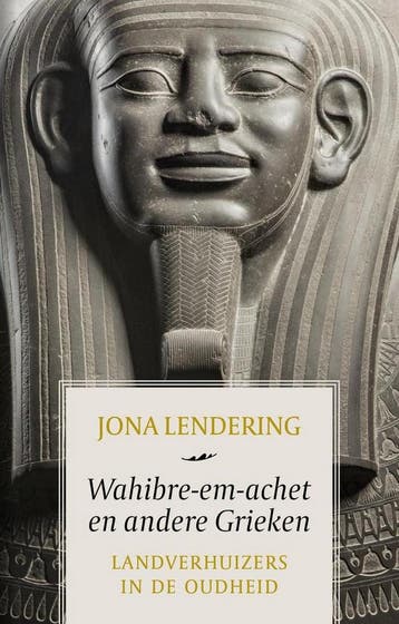 Wahibre-em-achet en andere Grieken - Jona Lendering, Verzenden, Zo goed als nieuw, Jona Lendering