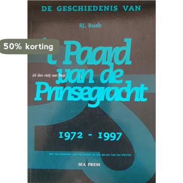 t Paard van de Prinsengracht - R.J. Rueb 9789073930193, Verzenden, Gelezen, R.J. Rueb