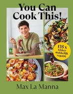 You Can Cook This! 135x lekker makkelijk vegan 9789000389322, Gezond koken, Nieuw, Ophalen of Verzenden, Max La Manna