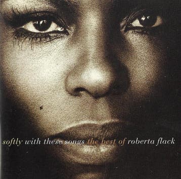 Roberta Flack - Softly With These Songs - The Best Of Robert, Ophalen of Verzenden