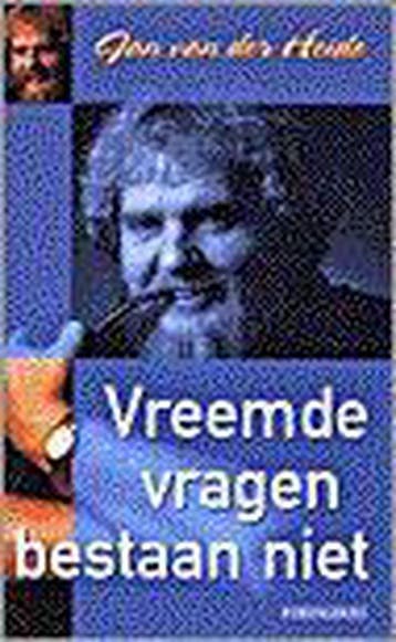 VREEMDE VRAGEN BESTAAN NIET - J.C. van der Heide, Verzenden, Gelezen, J.C. van der Heide